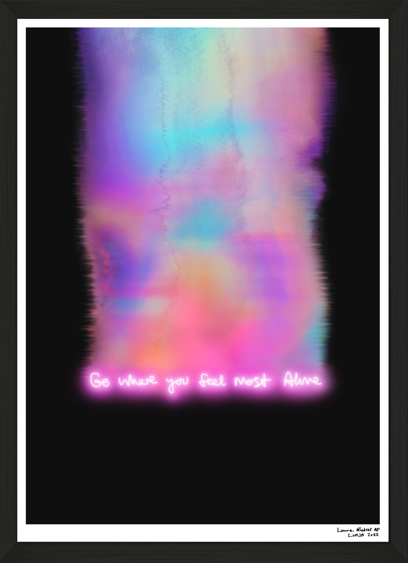 Go Where You Feel Most Alive - Rainbow Trail