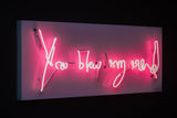 You Blow My Mind - Pink On White