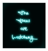 The Trees Are Watching