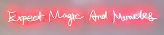 Expect Magic And Miracles (White)