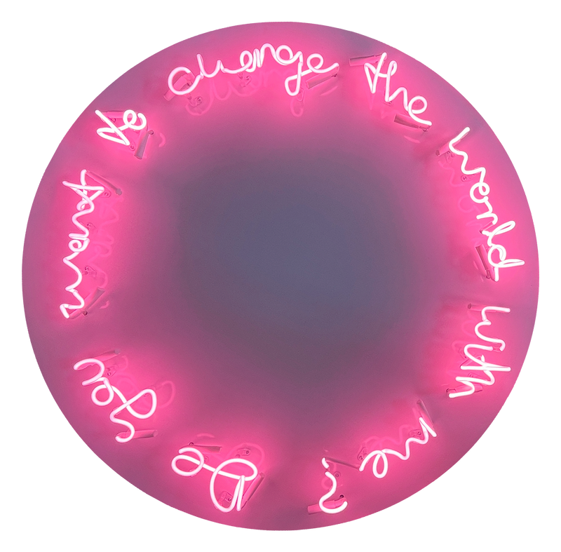 Do You Want To Change The World With Me? (Pink)